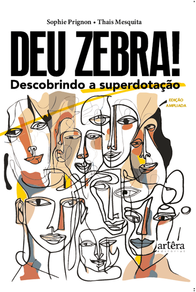 Deu zebra! Descobrindo a Superdotação