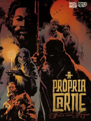 A Própria Carne – Escrito com Sangue (Graphic novel - Volume único)