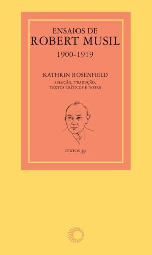 Ensaios de Robert Musil, 1900-1919