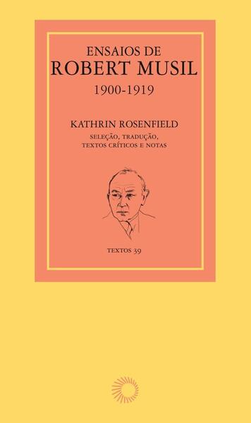 Ensaios de Robert Musil, 1900-1919