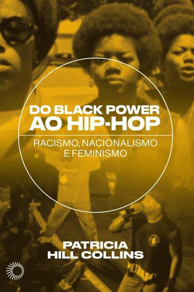 Do Black Power ao Hip-Hop