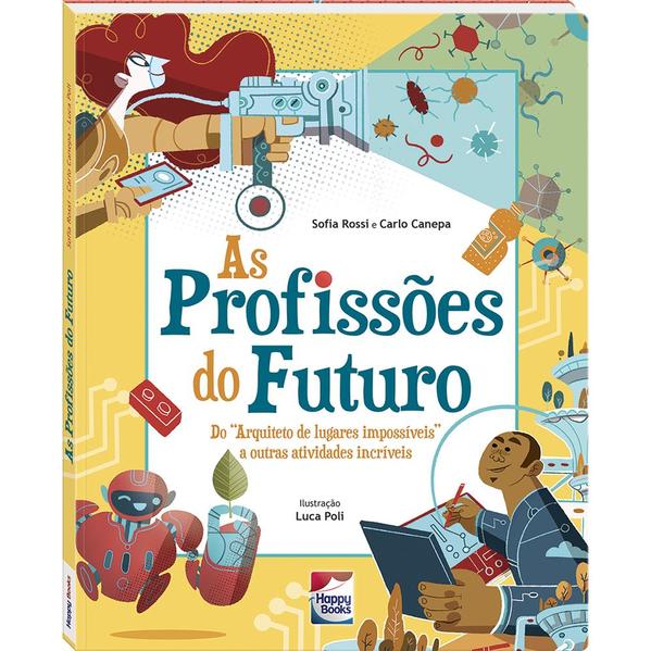 As Profissões do Futuro