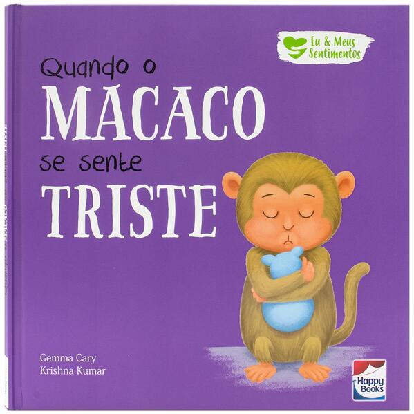 Eu e Meus Sentimentos: Quando o Macaco se sente TRISTE