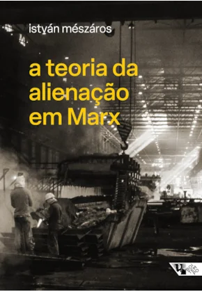 A teoria da alienação em Marx