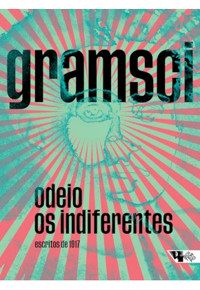 Odeio os indiferentes
