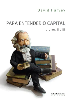 Para entender o capital - Livros II e III