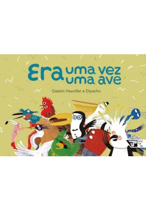 Era uma vez uma ave