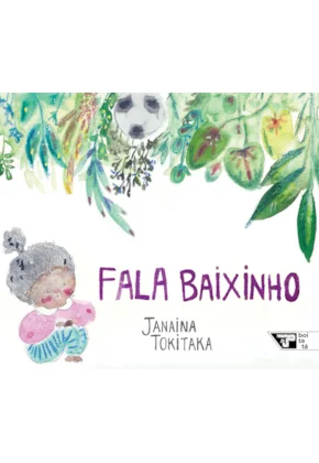 Fala baixinho