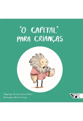 O Capital para crianças