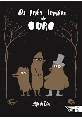 Os três irmãos de ouro