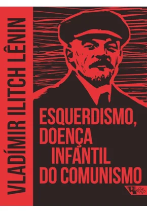 Esquerdismo, doença infantil do comunismo