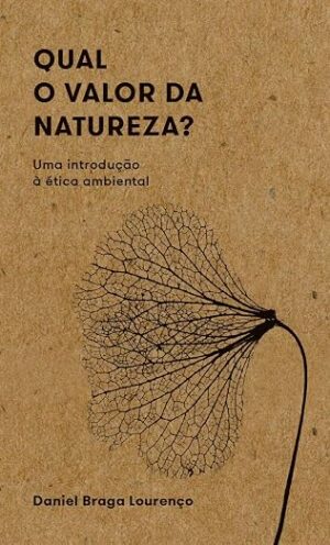 Qual o valor da natureza?