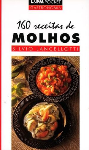 160 receitas de molhos