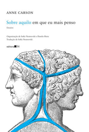 Sobre aquilo em que eu mais penso