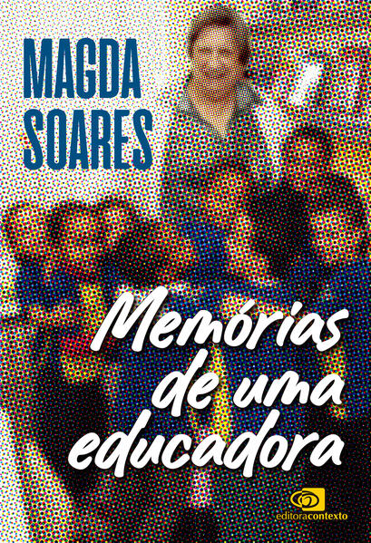 Memórias de uma educadora