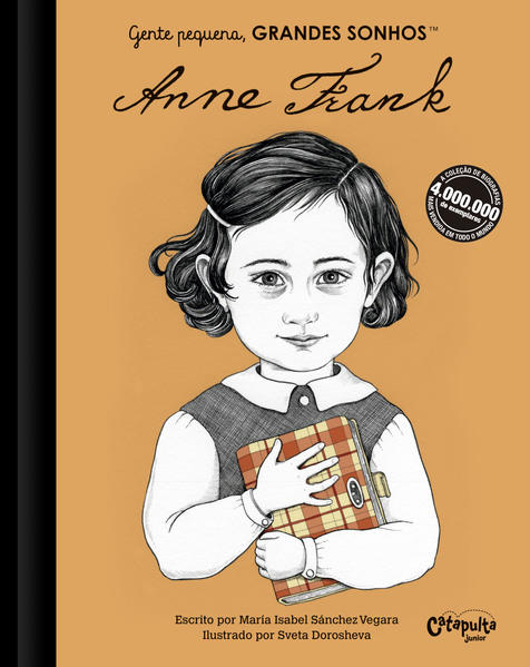 Gente pequena, Grandes sonhos: Anne Frank