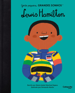 Gente pequena, Grandes sonhos: Lewis Hamilton