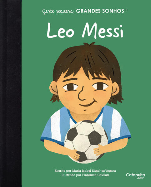 Gente pequena, Grandes sonhos: Leo Messi