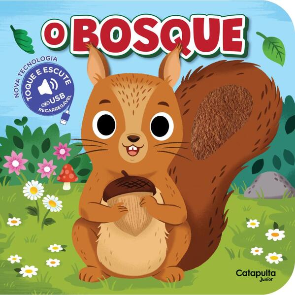 Toque e escute: O bosque (USB)