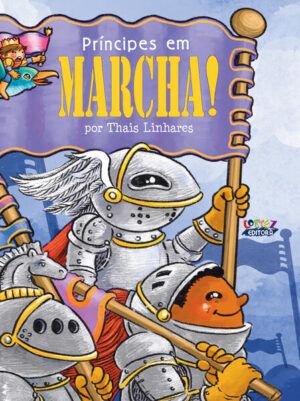 Príncipes em marcha!