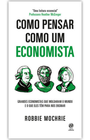 Como pensar como um economista