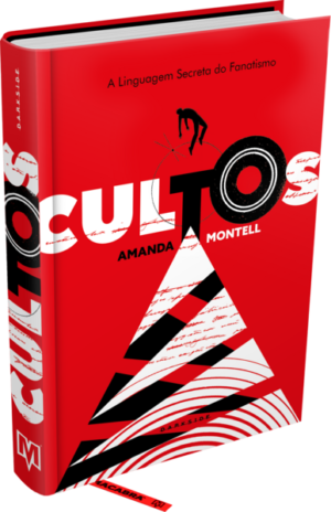 Cultos: A Linguagem Secreta do Fanatismo