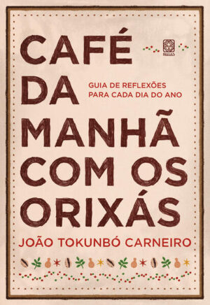 Café da manhã com os orixás