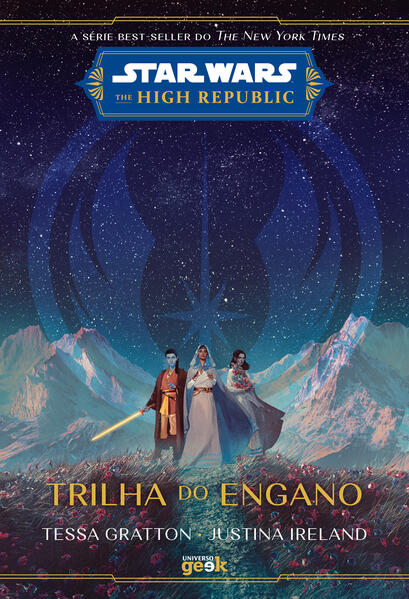 Star Wars: Trilha do engano (The High Republic)