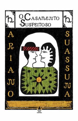 O casamento suspeitoso