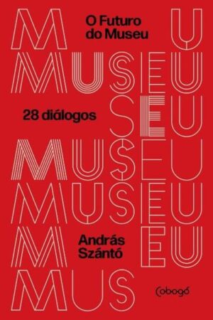 O futuro do museu