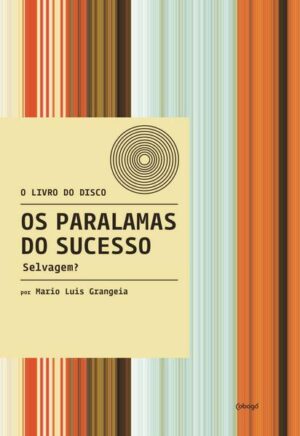 Os Paralamas do Sucesso - Selvagem?