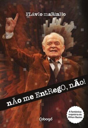 Não me entrego, não!