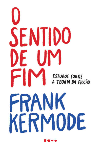 O sentido de um fim