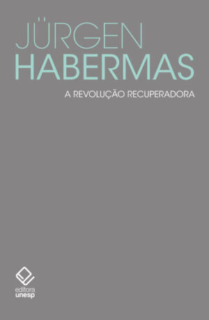 A revolução recuperadora