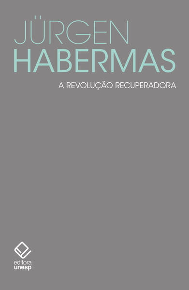 A revolução recuperadora