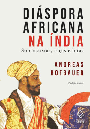 Diáspora africana na Índia - 2ª edição revista