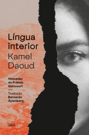 Língua interior - Vencedor do Prêmio Goncourt 2024