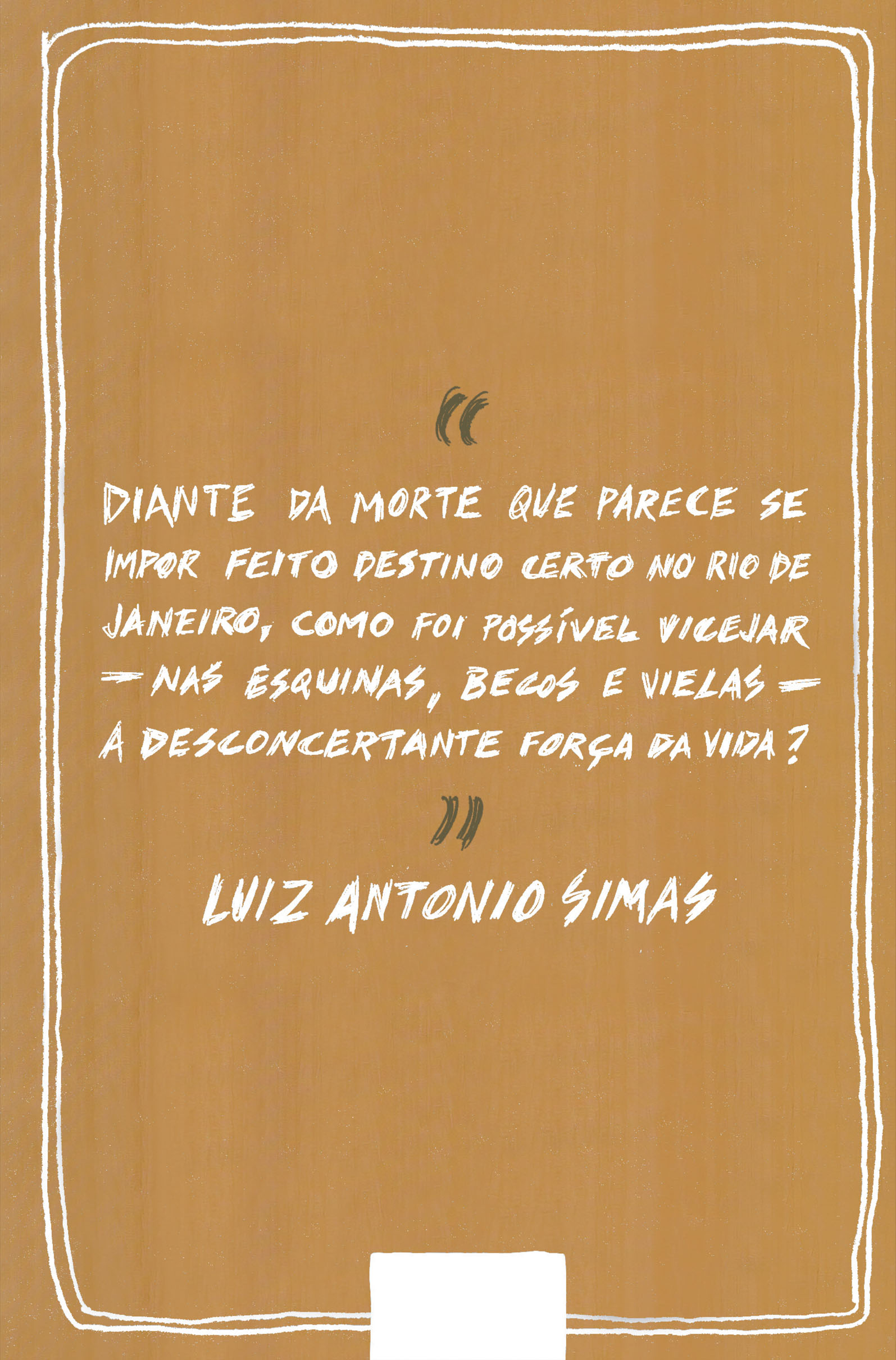 A alma encantadora das ruas - Imagem 2