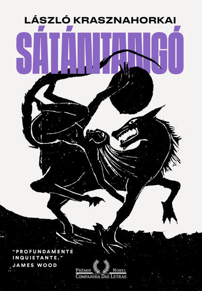 Sátántangó - Do autor vencedor do Nobel de literatura 2025