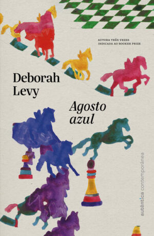 Agosto azul (leia também a Trilogia Autobiografia Viva)