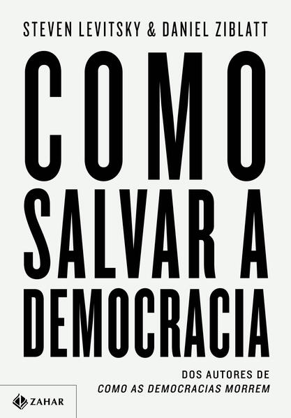 Como salvar a democracia
