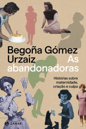 As abandonadoras