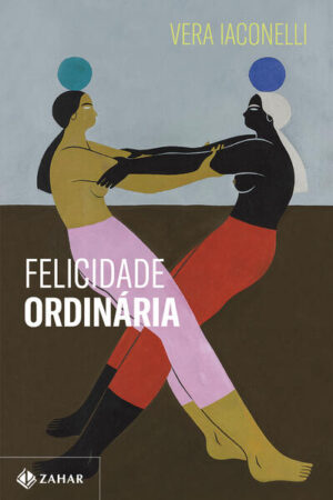 Felicidade ordinária - Vencedor Jabuti 2025