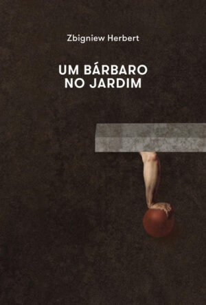 Um bárbaro no jardim