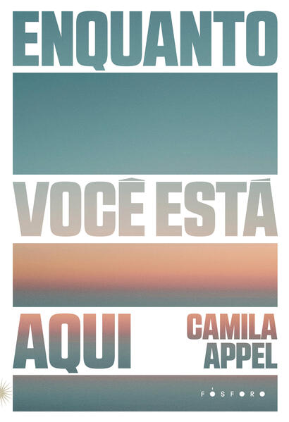 Enquanto você está aqui