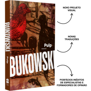 Pulp - Nova edição comentada com tradução inédita e posfácios de Ana Paula Maia e Charles Dall'Agnol