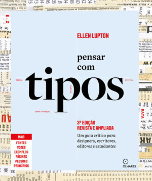 Pensar com tipos, 3ª edição revista e ampliada