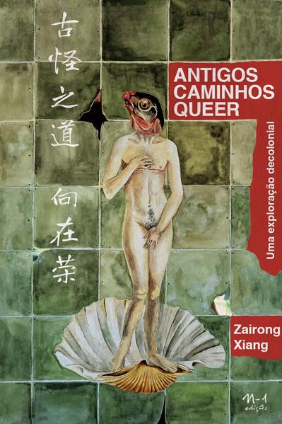 Antigos caminhos queer