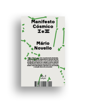 Manifesto Còsmico I e II