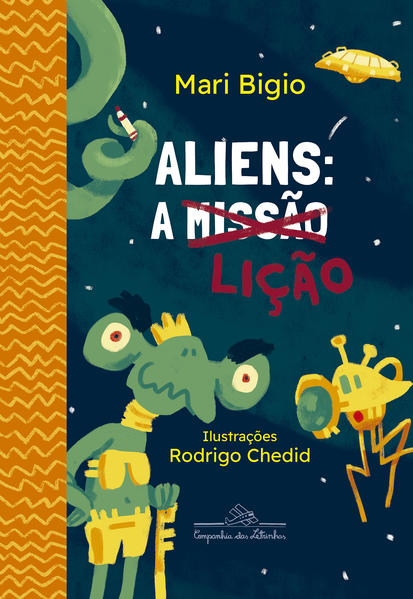 Aliens: a lição (Coleção Canoa)